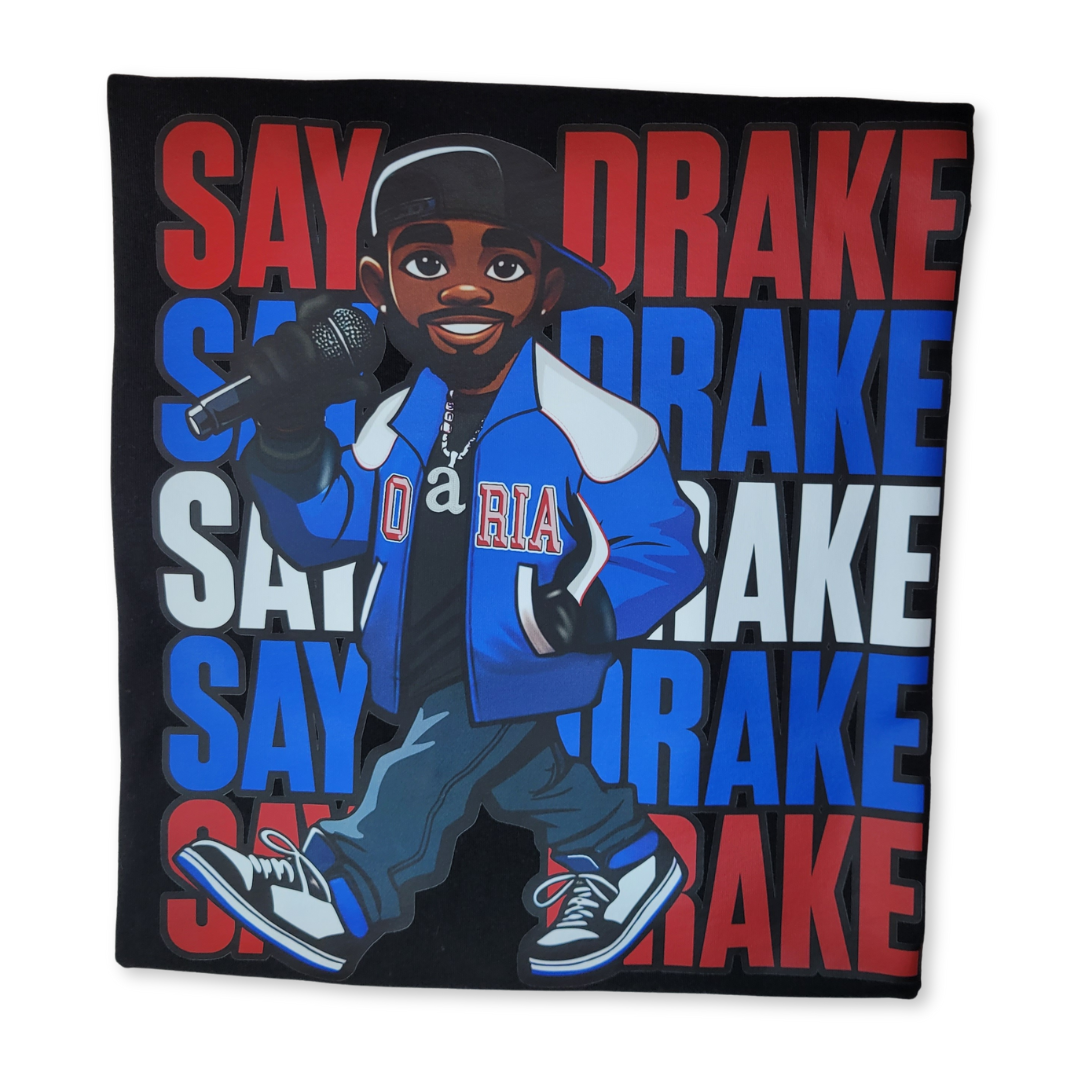 Say Drake T-shirt