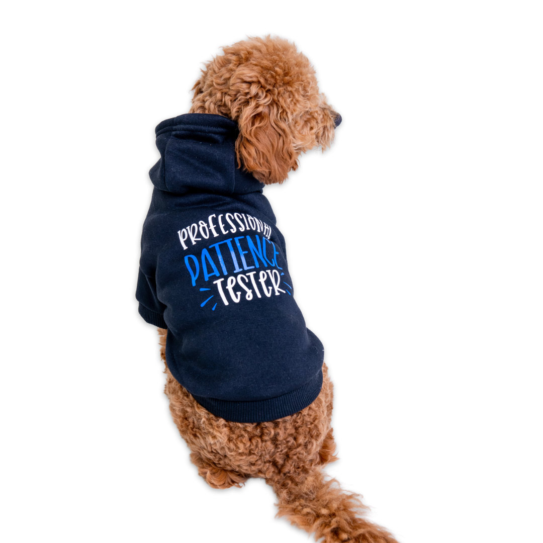 Patience Tester Pet Hoodie Sweatshirt